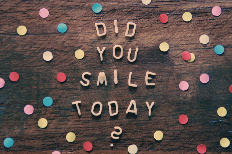 DID_YOU_SMILE_TODAY